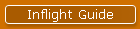 Inflight Guide