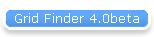 Grid Finder 4.0beta